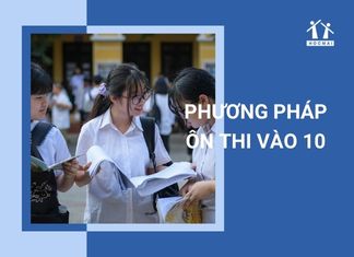 Phương pháp ôn thi vào lớp 10